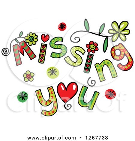 1267733-Clipart-Of-Colorful-Sketched-Missing-You-Text-Royalty-Free-Vector-Illustration.jpg
