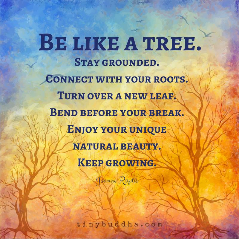 be like a tree.jpg