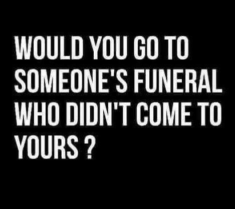 come to my funeral.jpg