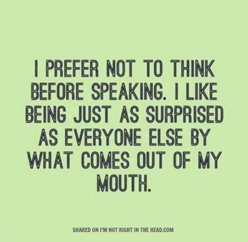 do not htink before speaking.jpg