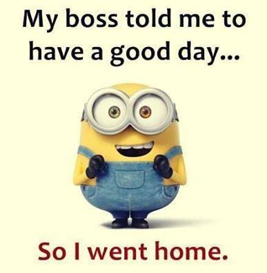 good day - go home.jpg