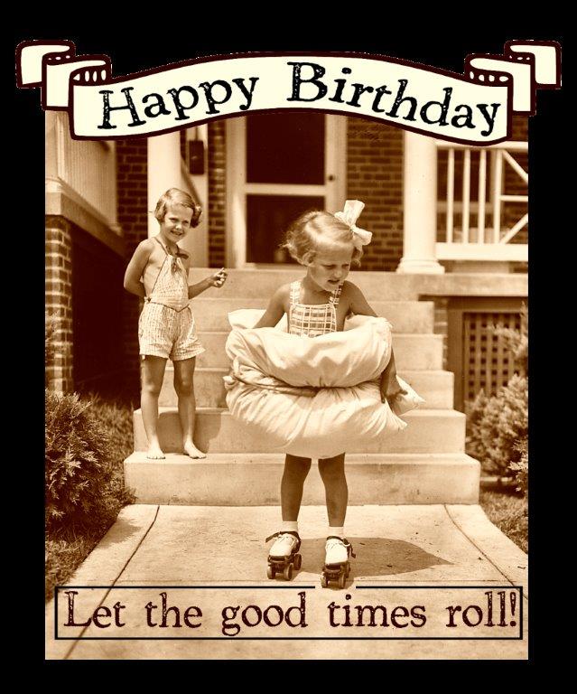 LettheGoodTimesRollBday_TlcCreations.jpg