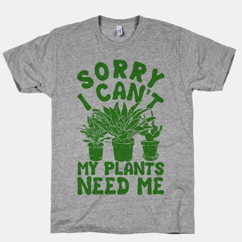 plants need me.jpg