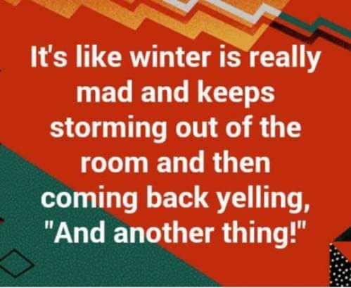 winter is really mad.jpg